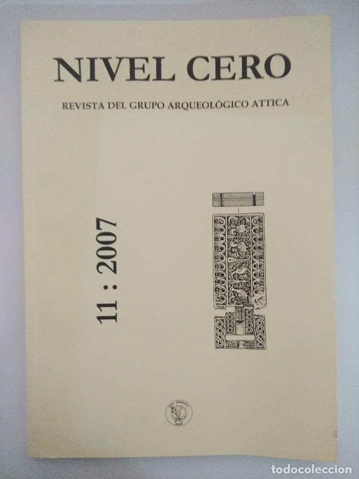 Gebrauchte B&uuml;cher: LIBRO ARQUEOLOGIA/NIVEL CERO/GRUPO ARQUEOLOGICO ATTICA N&ordm; 11.