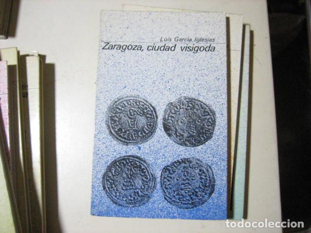 Second hand books: ZARAGOZA CIUDAD VISIGODA Luis Garcia Iglesias (Guara Ed., Colecci&oacute;n B&aacute;sica Aragonesa,