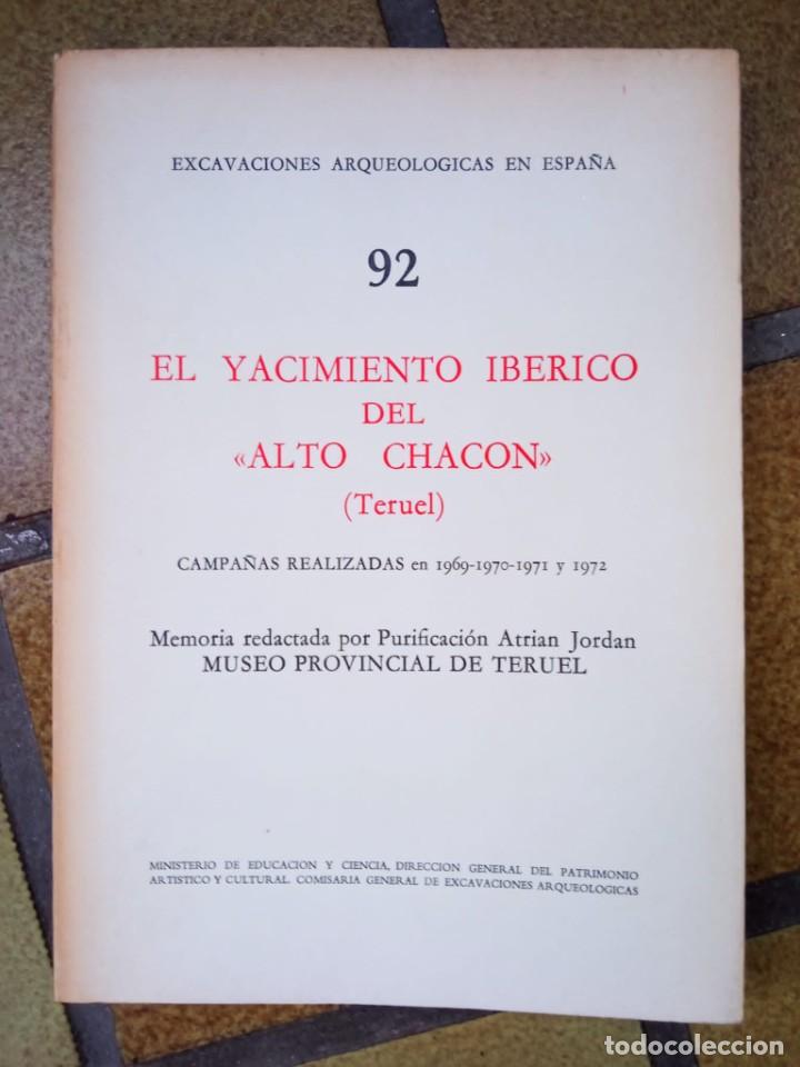 Second hand books: El yacimiento ib&eacute;rico del &ldquo;Alto Chac&oacute;n&rdquo; (Teruel)