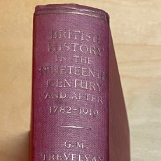 Libros de segunda mano: BRITISH HISTORY IN THE NINETEENTH CENTURY AND AFTER 1782-1919 - LONGMAN. Lote 238229565