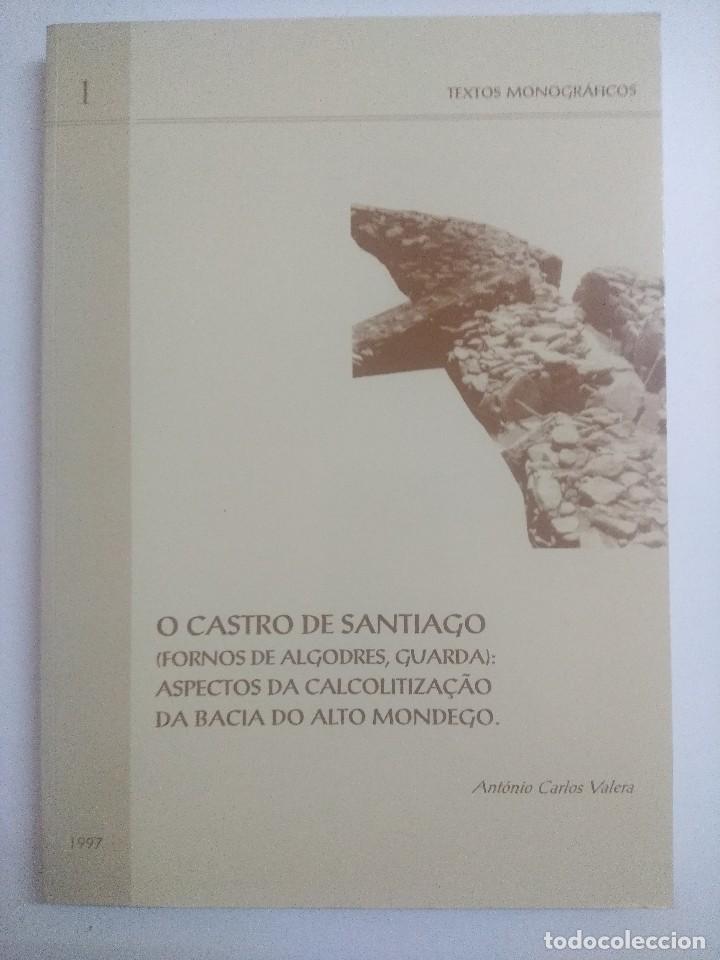 Gebrauchte B&uuml;cher: O CASTRO DE SANTIAGO/ANTONIO CARLOS VALERA.