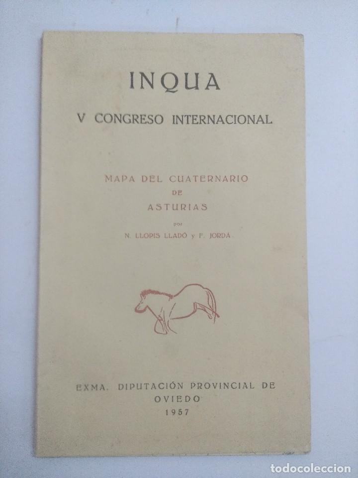 Gebrauchte B&uuml;cher: INQUA/MAPA DEL CUATERNARIO DE ASTURIAS/LLOPIS LLADO-F.JORDA