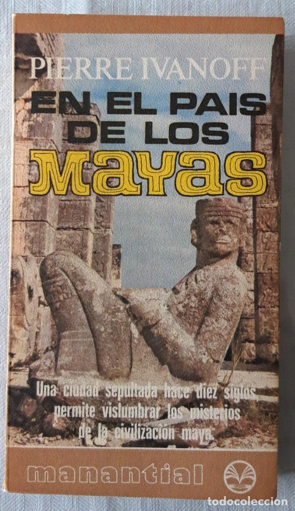 Libros de segunda mano: EN EL PAIS DE LOS MAYAS. - Foto 1