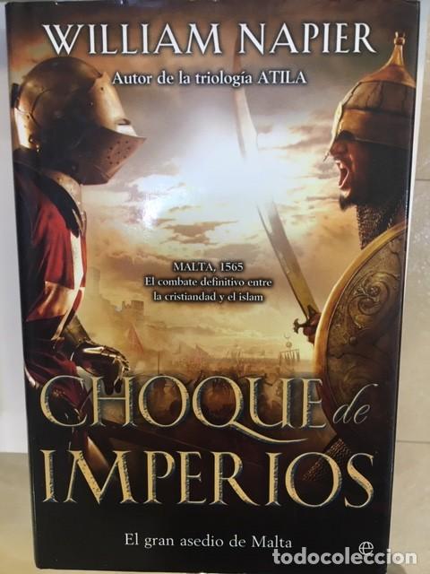 Libros de segunda mano: CHOQUE DE IMPERIOS. EL GRAN ASEDIO DE MALTA - Foto 1