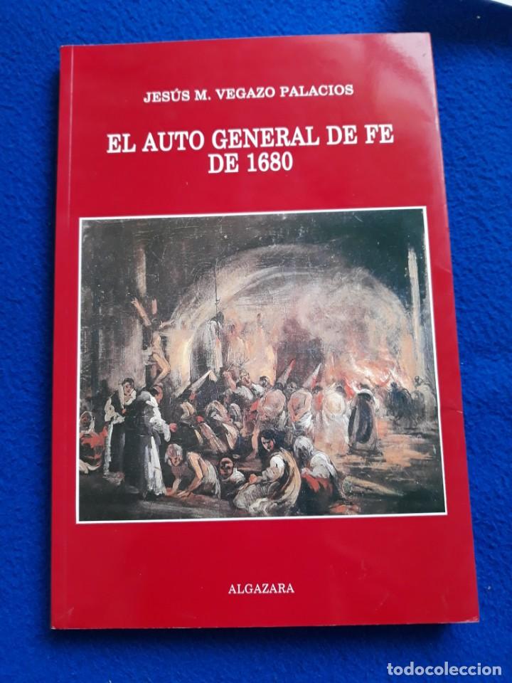 Second hand books: EL AUTO GENERAL DE FE DE 1680 - JES&Uacute;S M. VEGAZO PALACIOS
