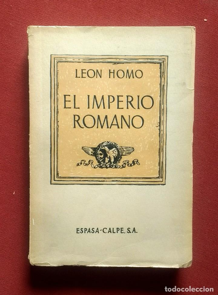 Libros de segunda mano: EL IMPERIO ROMANO - LEON HOMO. - Foto 1