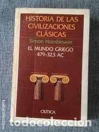 Second hand books: historia de las civilizaciones cl&aacute;sicas el mundo griego 479-323 AC Simon Hornblower