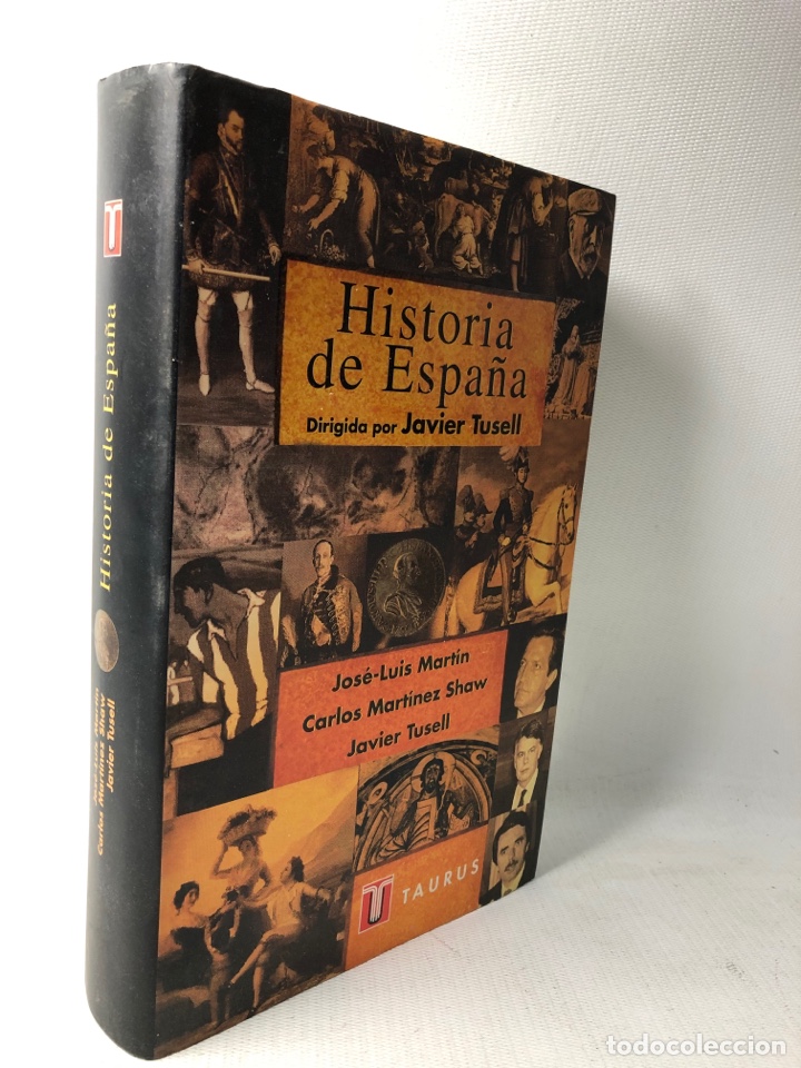 Libros de segunda mano: HISTORIA DE ESPA&Ntilde;A - JAVIER TUSELL - TAURUS - Foto 1