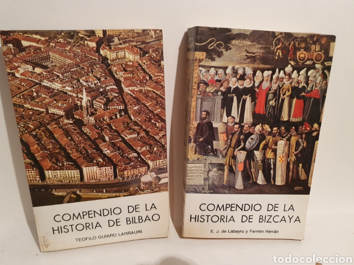 Gebrauchte B&uuml;cher: COMPENDIO DE LA HISTORIA DE BIZCAYA. HISTORIA DE LA MUY NOBLE VILLA DE BILBAO.