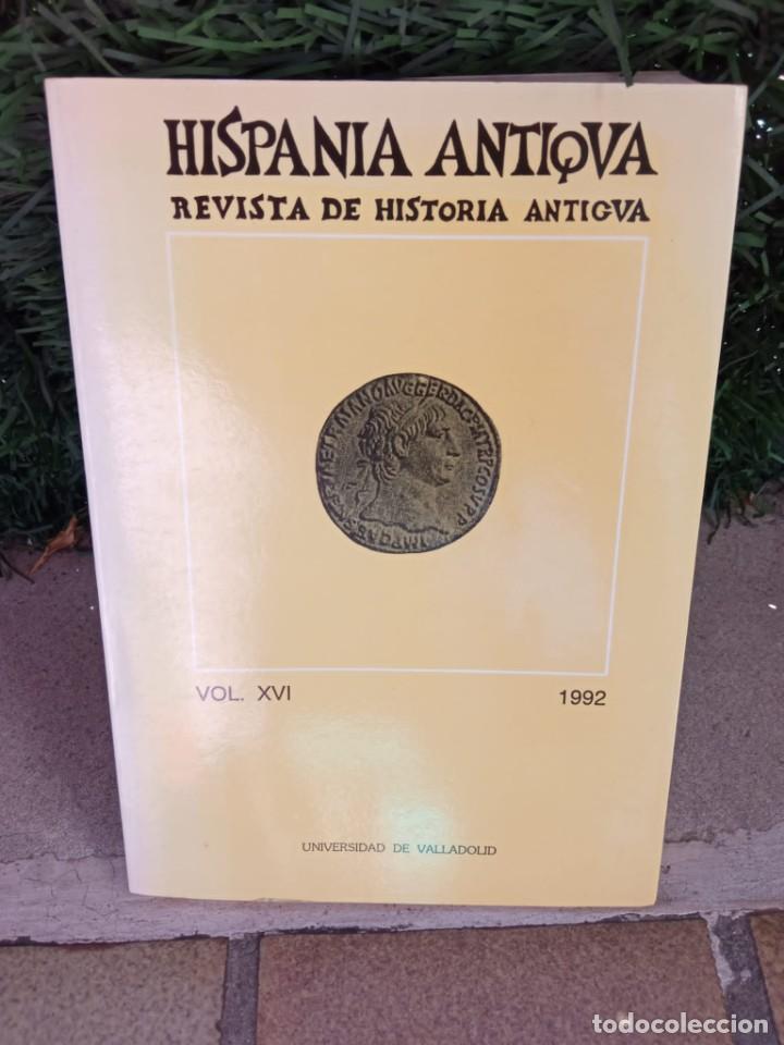 Libros de segunda mano: Hispania Antiqua. Revista de Historia antigua. Vol XVI, 1992