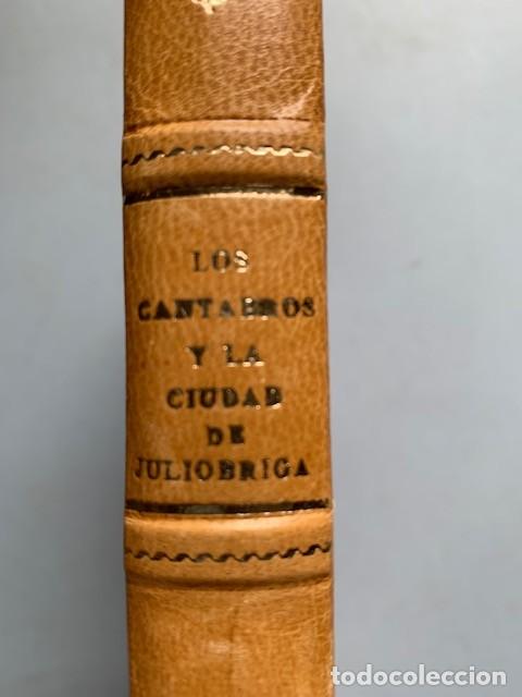 Libri di seconda mano: LOS C&Aacute;NTABROS Y LA CIUDAD DE JULI&Oacute;BRIGA