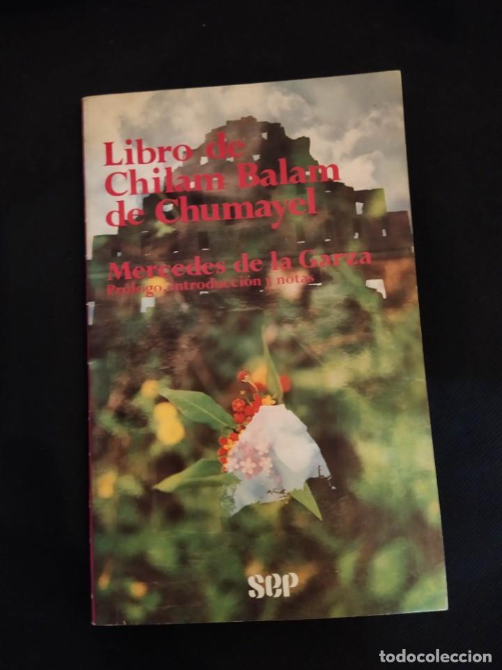 Second hand books: Libro de Chilam Balam de Chumayel - Mercedes de la Garza