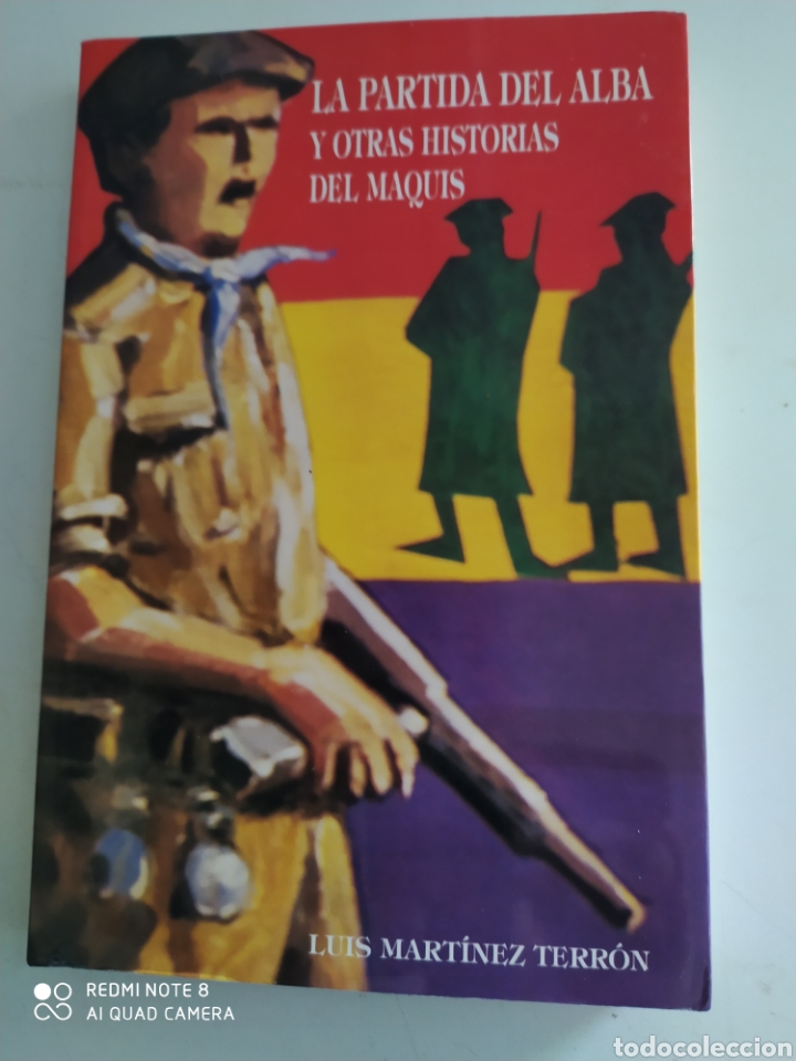Livres d'occasion: Libro La partida del Alba y otras Historias del Maquis. 1994