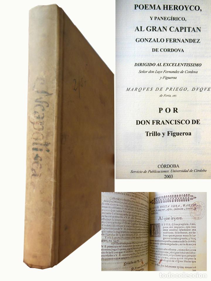 Libros de segunda mano: NEAPOLISEA POEMA HEROYCO Y PANEGIRICO AL GRAN CAPITAN GONZALO FERNANDEZ DE CORDOVA. 2003