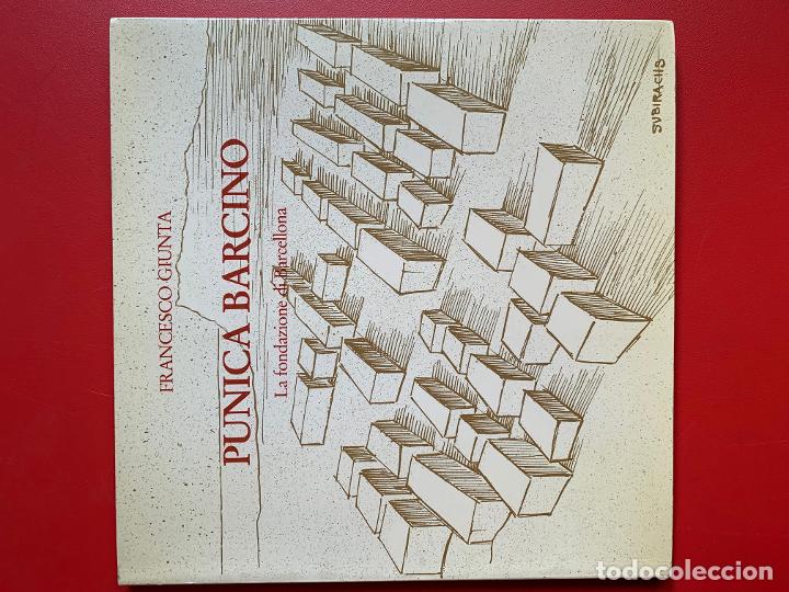 Second hand books: Punica barcino. La fondazine di Barcellona - GIUNTA FRANCESCO