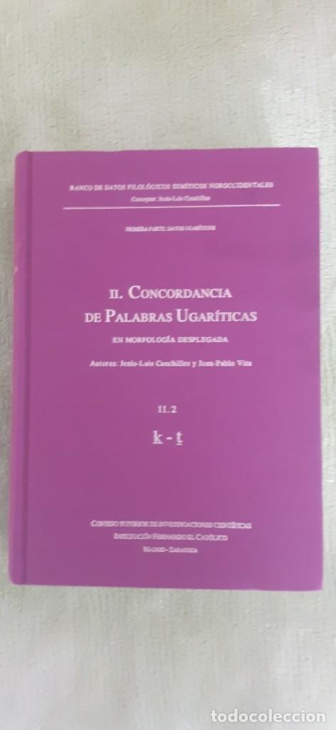 Second hand books: Concordancia de Palabras Ugar&iacute;ticas en Morfolog&iacute;a Desplegada II.2 TAPA DURA NUEVO