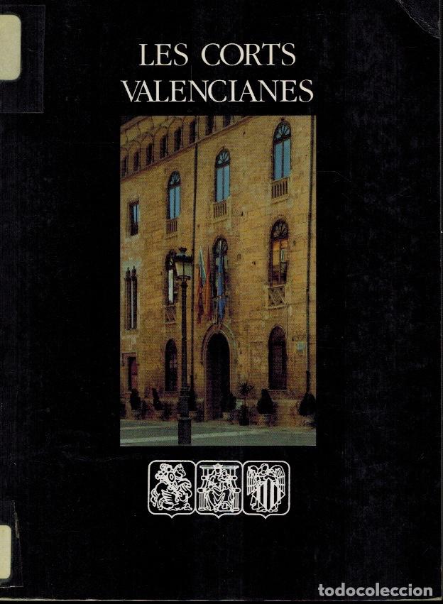 Second hand books: LES CORTS VALENCIANES 1240 - 1645
