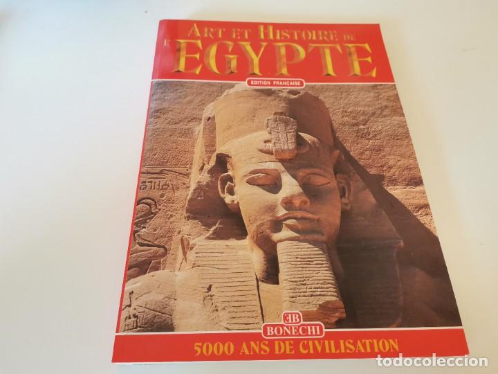 Second hand books: ART ET HISTOIRE DE L' EGYPTE 5000 ANS DE CIVILISATION EDICI&Oacute;N FRANCESA 2000