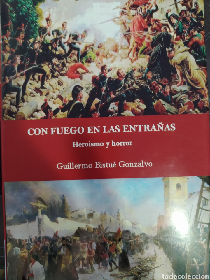 Second hand books: Con fuego en las entra&ntilde;as hero&iacute;smo y horror Guillermo bistue