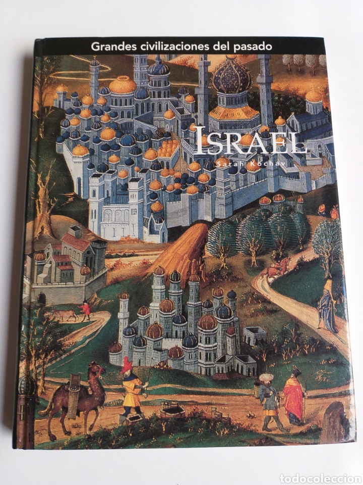 Second hand books: Israel Sarah Kochav . Grandes civilizaciones del pasado