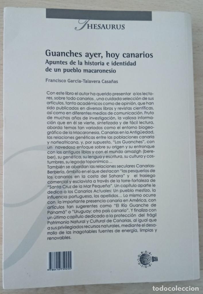 Libros de segunda mano: Guanches ayer, hoy canarios Francisco García - Talavera Casañas Thesaurus - Foto 3 - 277302158