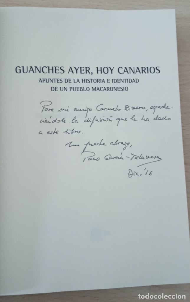 Libros de segunda mano: Guanches ayer, hoy canarios Francisco García - Talavera Casañas Thesaurus - Foto 5 - 277302158