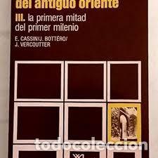 Second hand books: los imperios antig&uuml;o oriente III la primera mitad del primer milenio E Cassin J Bottero J Vercoutter
