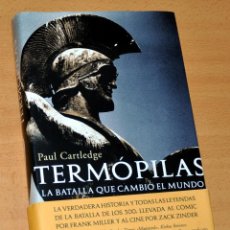 Libros de segunda mano: TERMÓPILAS - LA BATALLA QUE CAMBIÓ LA HISTORIA - DE PAUL CARTLEDGE - EDITORIAL ARIEL - AÑO 2007. Lote 279401998