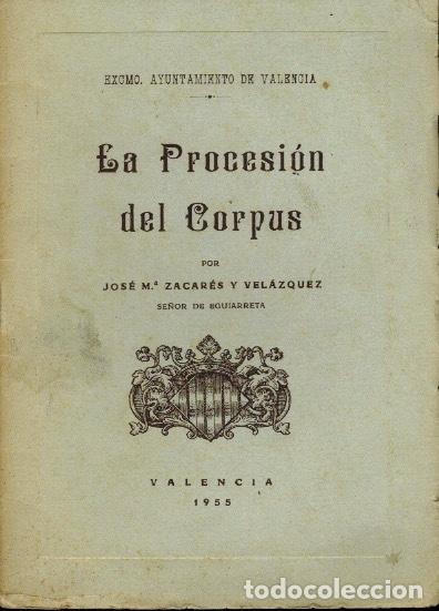 Libros de segunda mano: LA PROCESI&Oacute;N DEL CORPUS - Foto 1