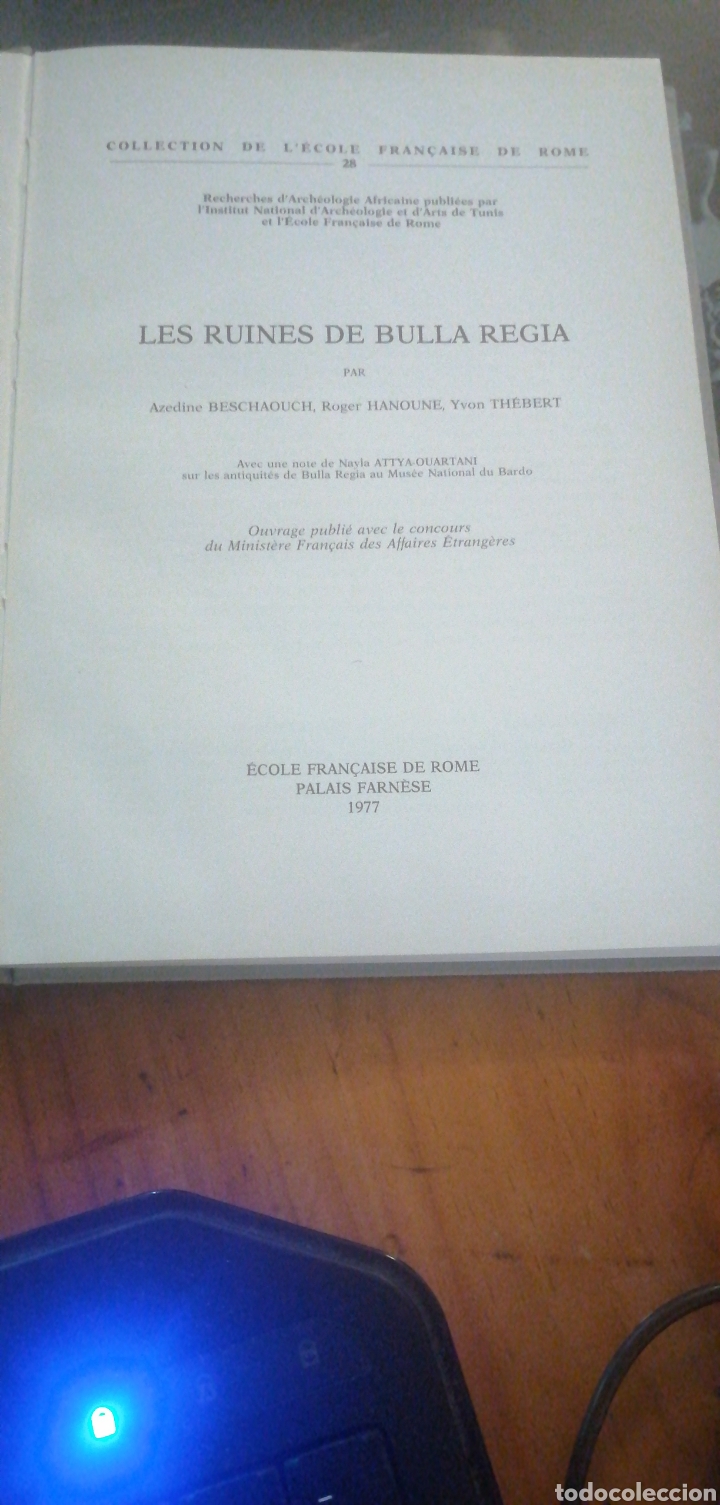 Libri di seconda mano: Les Ruines de Bulla Regia. Collection de l'Ecole Francaise de Rome No. 28. Azedine Beschaouch, Roger