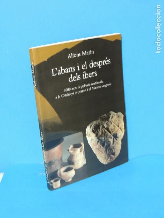Libri di seconda mano: L'ABANS I EL DESPR&Eacute;S DELS IBERS.-ALFONS MAR&Iacute;N