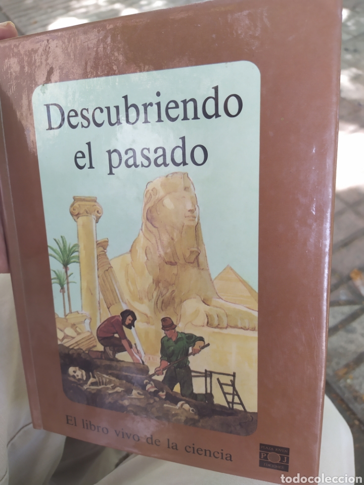 Gebrauchte B&uuml;cher: Descubriendo el pasado el libro vivo de la ciencia con solapas que se abren 18x23