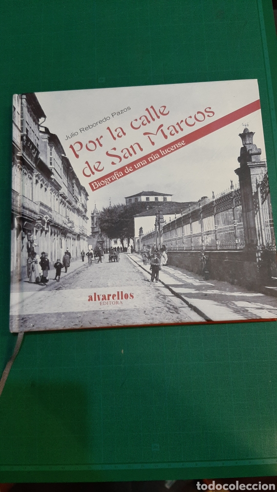 Second hand books: POR LA CALLE DE SAN MARCOS JULIO REBORED0 PAZOS ALVARELLOS EDITORA 2011