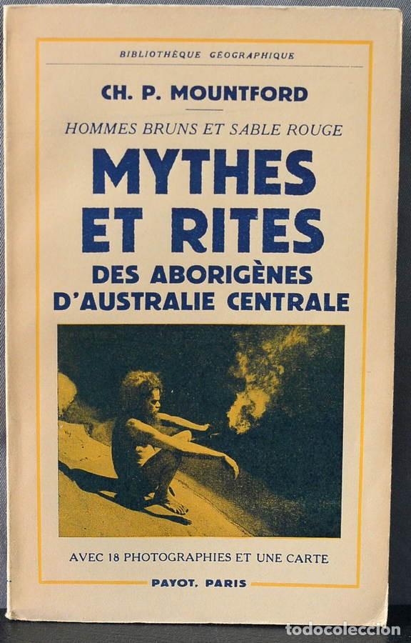 Gebrauchte B&uuml;cher: Mythes et Rites des Aborigens d'Australie Centrale; CH. P. Mountfort