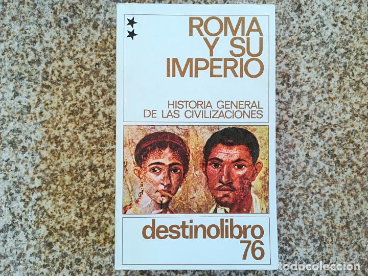Gebrauchte B&uuml;cher: Roma y su imperio. Historia de las civilizaciones. Vol. 2. Aymard; Auboyer; Ed.: Crouzet