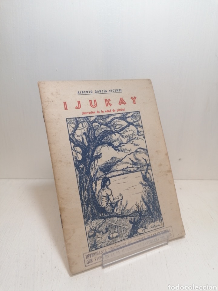 Gebrauchte B&uuml;cher: Libro: &rdquo;ijukay&rdquo; de Alberto Garcia Vicente