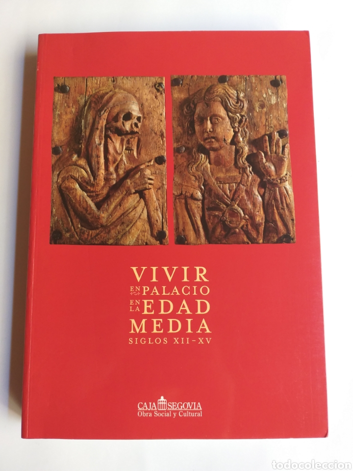 Second hand books: Vivir en palacio en la Edad Media siglos XII XV