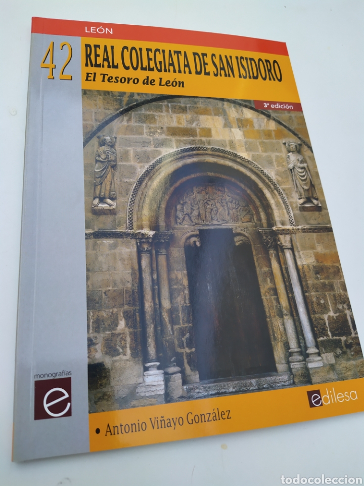 Second hand books: Real Colegiata de San Isidoro de Le&oacute;n el tesoro de Le&oacute;n Antonio Vi&ntilde;a yo Gonz&aacute;lez