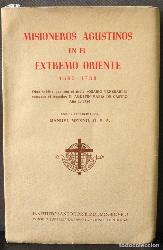Second hand books: Misioneros Agustinos en el Extremo Oriente, 1965-1780, (1954) P. Agustin Maria de Castro