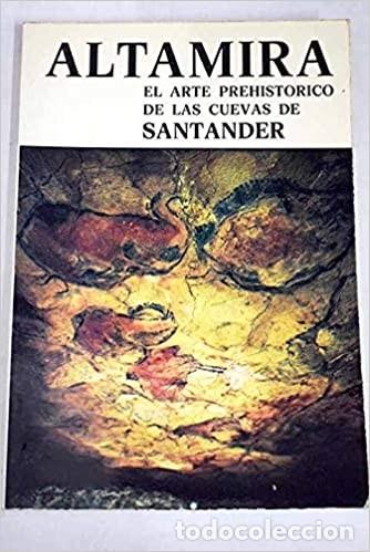 Second hand books: ALTAMIRA El arte prehist&oacute;rico de las cuevas de Santander. RUSTICA . BUEN ESTADO. 1975