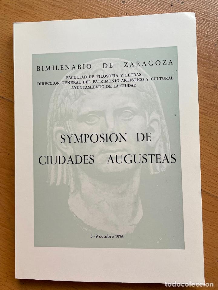 Libros de segunda mano: SYMPOSION DE CIUDADES AUGUSTEAS, - Foto 1