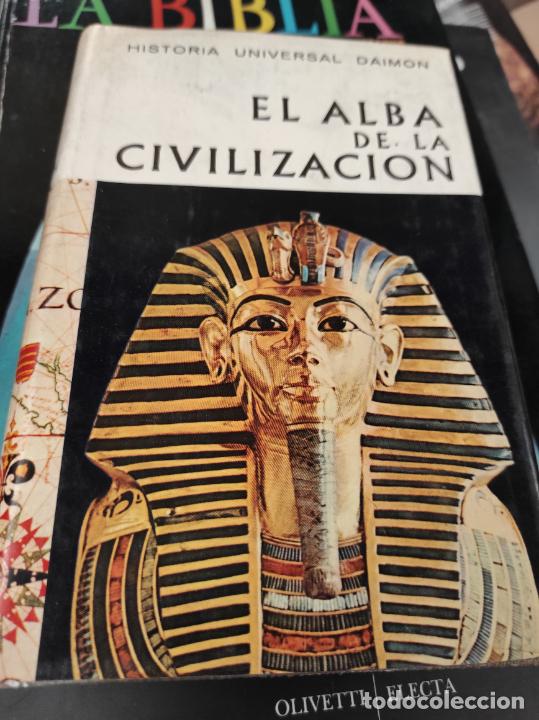 Gebrauchte B&uuml;cher: EL ALBA DE LA CIVILIZACI&Oacute;N, EL DESPERTAR DE LOS PUEBLOS - HISTORIA UNIVERSAL DAIMON 1967