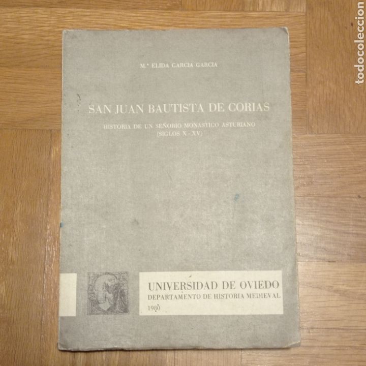 Libri di seconda mano: San Juan Bautista de Corias. M&ordf; Elida Garc&iacute;a Garc&iacute;a