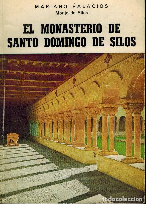 Libros de segunda mano: EL MONASTERIO DE SANTO DOMINGO DE SILOS - Foto 1