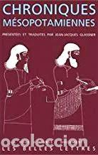 Second hand books: Chroniques m&eacute;sopotamiennes (1993) Glassner, Jean-Jacques