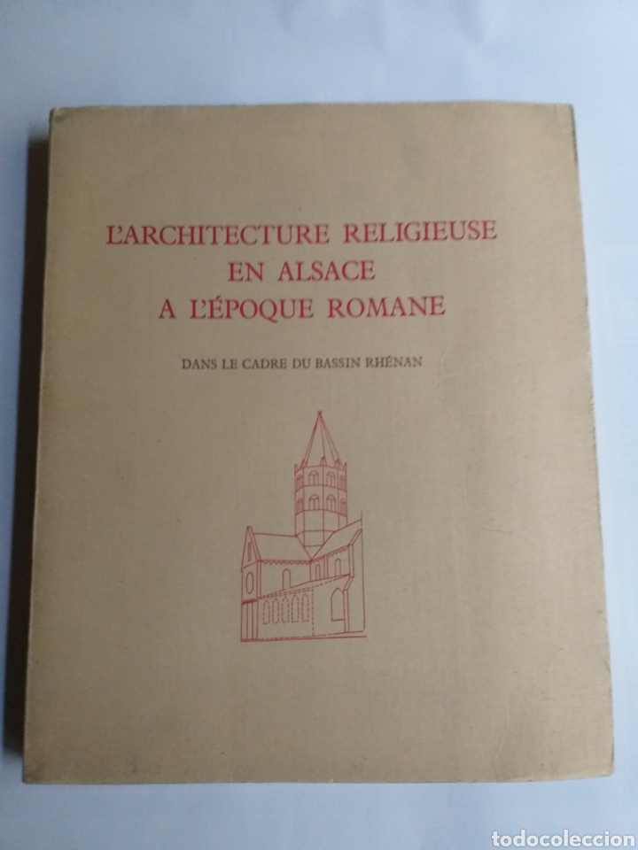 Second hand books: L'arcuitecture religieuse en Alsace a L'epque romane . Marguerite Rumpler. Libro en f.. arte romano