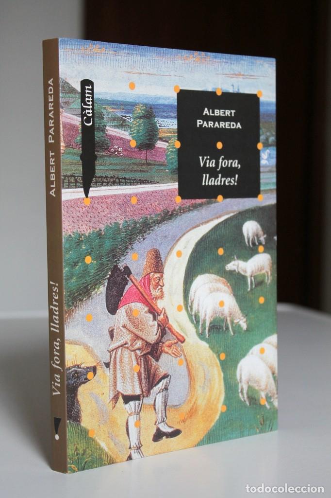 Libros de segunda mano: Albert Parareda - Via fora, lladres! - Barcanova - Foto 1