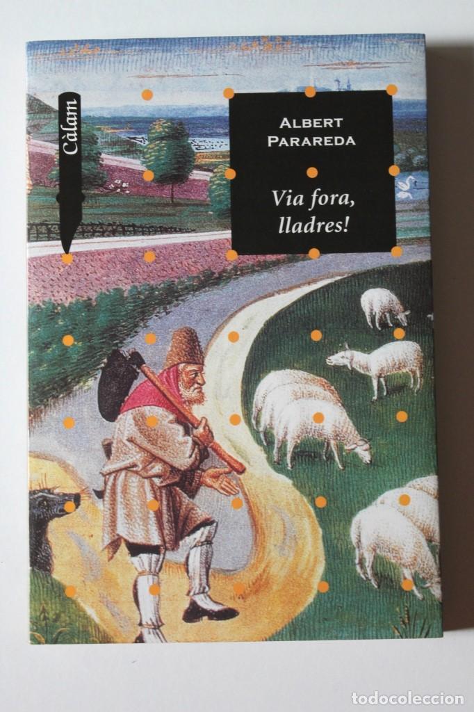 Libros de segunda mano: Albert Parareda - Via fora, lladres! - Barcanova - Foto 2