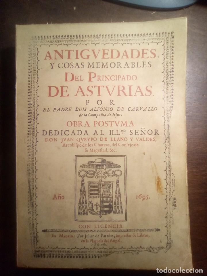 Gebrauchte B&uuml;cher: Luis Alfonso De Carvallo. Antig&uuml;edades y cosas memorables del Principado de Asturias.