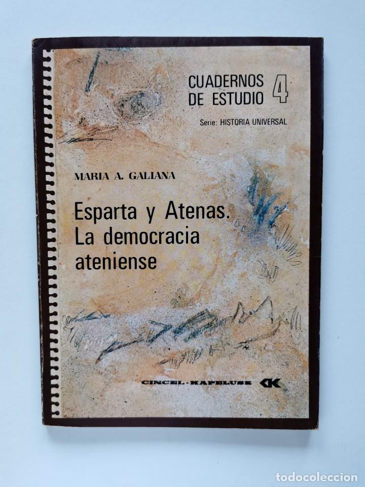 Gebrauchte B&uuml;cher: ESPARTA Y ATENAS. LA DEMOCRACIA ATENIENSE (Mar&iacute;a A. Galiana)